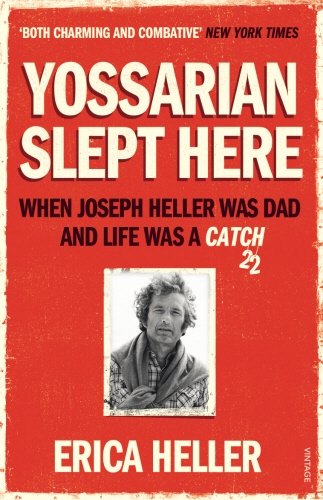 Book cover of Yossarian Slept Here by Erica Heller