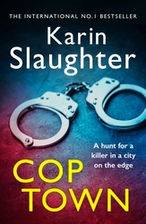 Book cover of Cop Town by Karin Slaughter