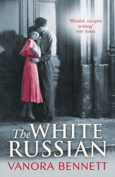 Book cover of The White Russian by Vanora Bennett