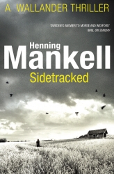 Book cover of Sidetracked by Henning Mankell