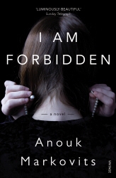 Book cover of I Am Forbidden by Anouk Markovits
