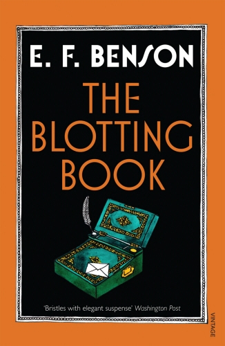 Book cover of The Blotting Book by E F Benson
