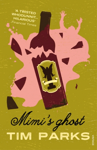 Book cover of Mimi's Ghost by Tim Parks