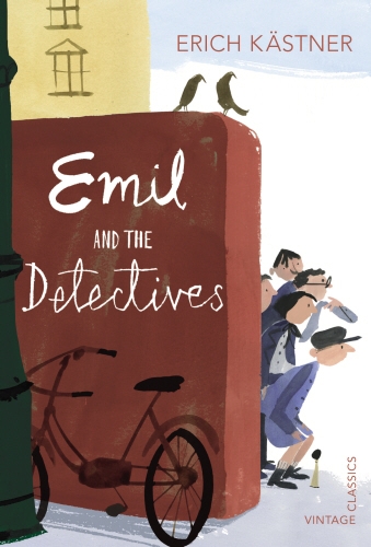 Book cover of Emil and the Detectives by Erich Kästner