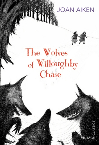 Book cover of The Wolves of Willoughby Chase by Joan Aiken