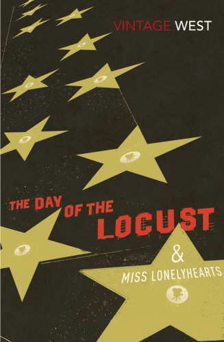 Book cover of The Day of the Locust and Miss Lonelyhearts by Nathanael West