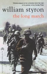 Book cover of The Long March by William Styron