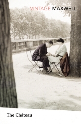 Book cover of The Chateau by William Maxwell