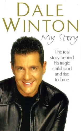 Book cover of My Story by Dale Winton