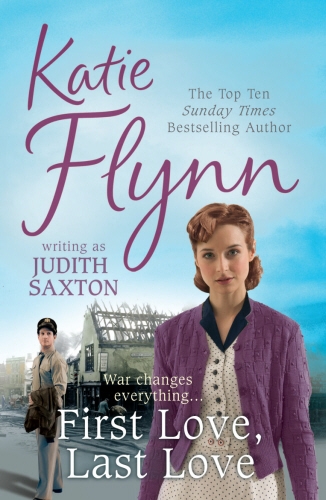 Book cover of First Love, Last Love by Katie Flynn