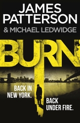 Book cover of Burn by James Patterson