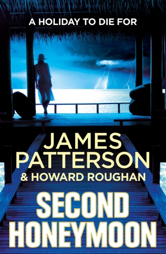 Book cover of Second Honeymoon by James Patterson