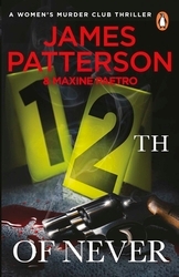Book cover of 12th of Never by James Patterson