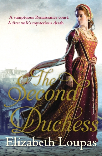 Book cover of The Second Duchess by Elizabeth Loupas