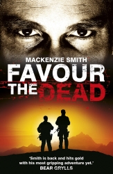 Book cover of Favour the Dead by Mackenzie Smith