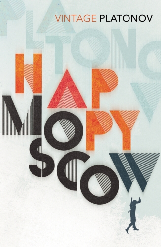 Book cover of Happy Moscow by Andrey Platonov