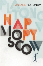 Book cover of Happy Moscow by Andrey Platonov