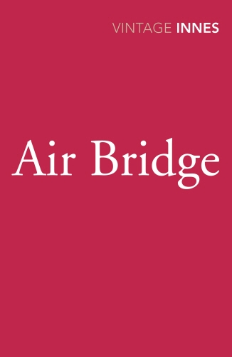 Book cover of Air Bridge by Hammond Innes