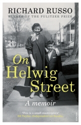 Book cover of On Helwig Street by Richard Russo