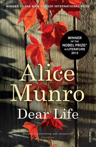 Book cover of Dear Life by Alice Munro