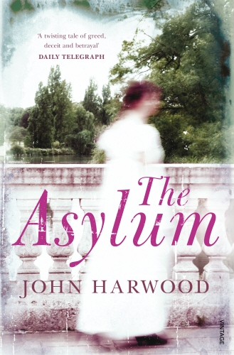 Book cover of The Asylum by John Harwood