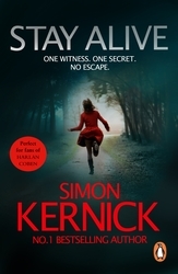 Book cover of Stay Alive by Simon Kernick