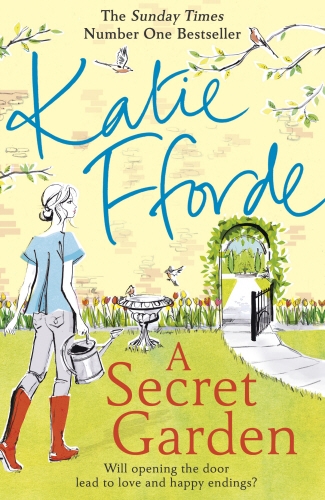 Book cover of A Secret Garden by Katie Fforde