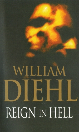 Book cover of Reign In Hell by William Diehl