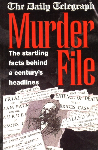 Book cover of The Daily Telegraph Murder File by Jonathan Goodman