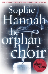 Book cover of The Orphan Choir by Sophie Hannah