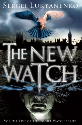Book cover of The New Watch by Sergei Lukyanenko