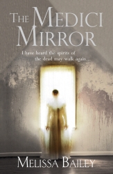 Book cover of The Medici Mirror by Melissa Bailey