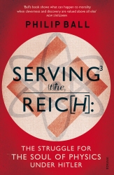 Book cover of Serving the Reich by Philip Ball