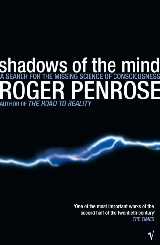 Book cover of Shadows Of The Mind by Roger Penrose