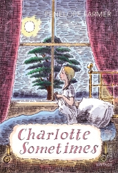 Book cover of Charlotte Sometimes by Penelope Farmer