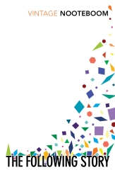 Book cover of The Following Story by Cees Nooteboom