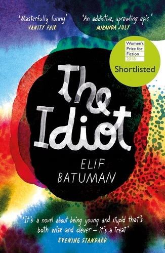 Book cover of The Idiot by Elif Batuman