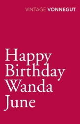 Book cover of Happy Birthday, Wanda June by Kurt Vonnegut