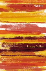 Book cover of Happy Valley by Patrick White