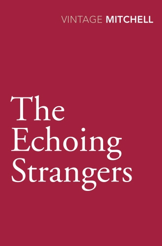 Book cover of The Echoing Strangers by Gladys Mitchell