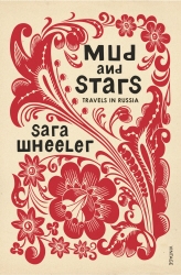Book cover of Mud and Stars by Sara Wheeler