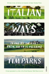 Book cover of Italian Ways by Tim Parks