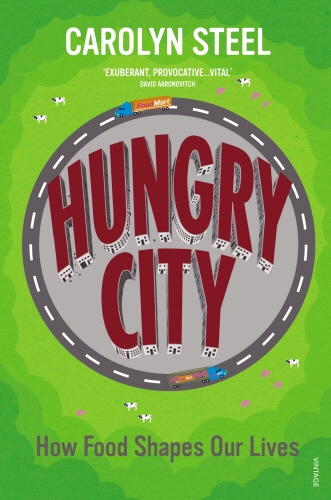 Book cover of Hungry City by Carolyn Steel