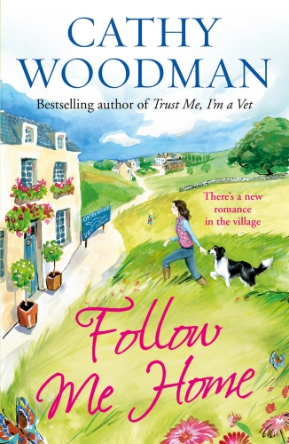 Book cover of Follow Me Home by Cathy Woodman