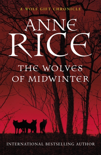 Book cover of #2 - The Wolves of Midwinter by Anne Rice