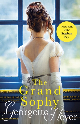 Book cover of The Grand Sophy by Georgette Heyer