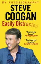 Book cover of Easily Distracted by Steve Coogan