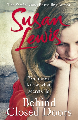 Book cover of #1 - Behind Closed Doors by Susan Lewis