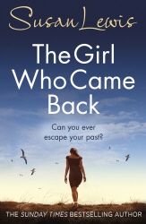 Book cover of The Girl Who Came Back by Susan Lewis
