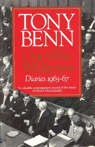 Book cover of Out Of The Wilderness by Tony Benn